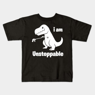 I Am Unstoppable Funny T-rex Kids T-Shirt